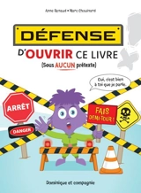 Défense d’ouvrir ce livre : Niveau de lecture 5 - Anne Renaud