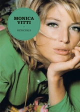 Monica Vitti : mémoires - Monica Vitti
