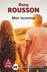 Mon inconnue - Dany Rousson