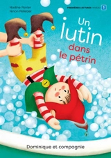 Un lutin dans le pétrin - Nadine Poirier