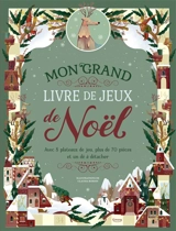Mon grand livre de jeux de Noël : avec 8 plateaux de jeu, plus de 70 pièces et un dé à détacher