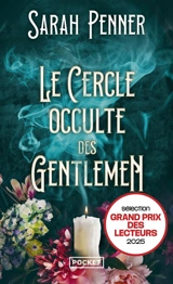 Le cercle occulte des gentlemen - Sarah Penner