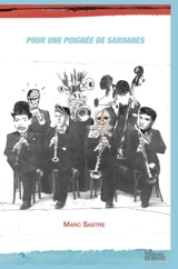 Pour une poignée de sardanes - Marc Sastre