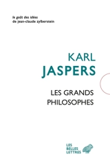 Les grands philosophes - Karl Jaspers