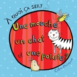 Une mouche, un chat et une patate ? - Céline Malépart