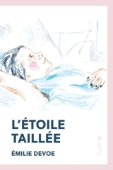 L'étoile taillée - Devoe, Émilie