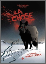 La chose : la terreur venue de l'espace - John Wood Campbell