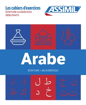 Arabe : écriture + 180 exercices - Daniel Krasa