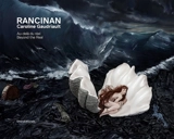 Rancinan, Caroline Gaudriault : au-delà du réel. Rancinan, Caroline Gaudriault : beyond the real - Caroline Gaudriault