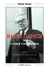 René Cance ou La genèse d'un engagement. Bleu horizon. Ledit du Pacifique - Yoland Simon