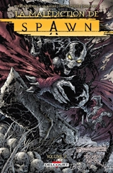 La malédiction de Spawn. Vol. 2 - Todd McFarlane
