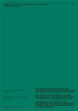 Situations vertueuses du passé industriel et quelques idées pour la métropole climatique à venir : les Cas de Bruxelles et Paris - Central office for architecture and urbanism