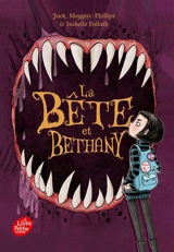 La bête et Bethany. Vol. 1 - Jack Meggitt-Phillips