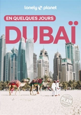 Dubaï en quelques jours - Hayley Skirka
