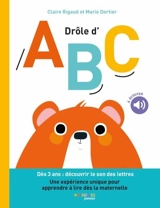Drôle d'ABC : dès 3 ans : découvrir le son des lettres - Claire Rigaud