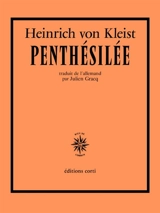 Penthésilée - Heinrich von Kleist