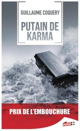 Putain de karma - Guillaume Coquery