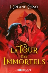 La tour des immortels - Orlane Gray