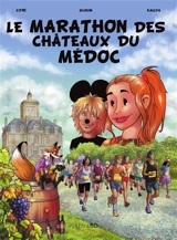 Le marathon des châteaux du Médoc - Fabrice Cifré
