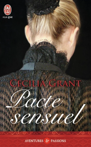 Pacte sensuel - Cecilia Grant