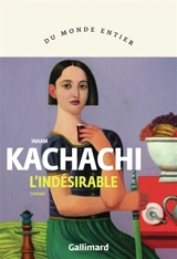 L'indésirable - Inaam Kachachi