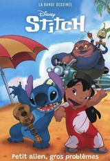 Stitch : petit alien, gros problèmes - Walt Disney company