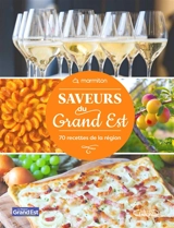 Saveurs du Grand-Est : 70 recettes de la région - Marmiton.org
