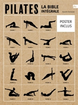 Pilates : la bible intégrale - Aurore Esclauze