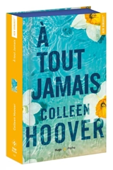 A tout jamais - Colleen Hoover