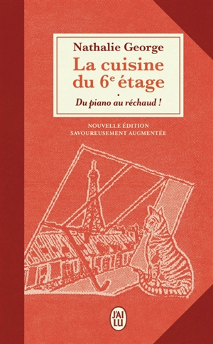 La cuisine du 6e étage : du piano au réchaud ! - Nathalie George