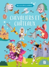 Mes autocollants scintillants : Chevaliers et châteaux