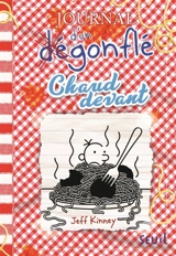 Journal d'un dégonflé. Vol. 19. Chaud devant - Jeff Kinney