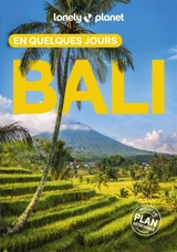 Bali en quelques jours - Ryan Ver Berkmoes