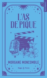 L'as de pique - Morgane Moncomble