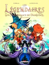 Les Légendaires : les chroniques de Darkhell. Vol. 5. Alliances - Patrick Sobral