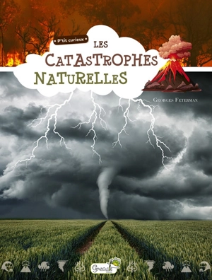 Les catastrophes naturelles - Georges Feterman