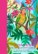 Contes de métamorphoses - Muriel Bloch