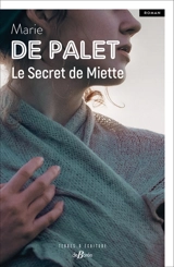 Le secret de Miette - Marie de Palet