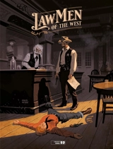 Law men of the West - Tiburce Oger