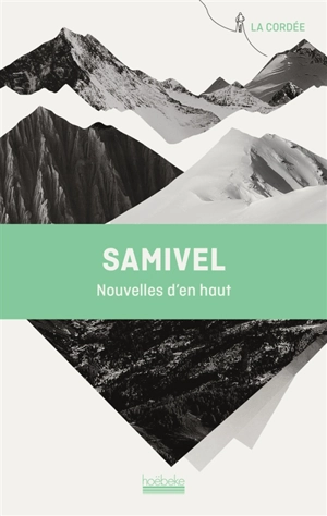Nouvelles d'en haut - Samivel