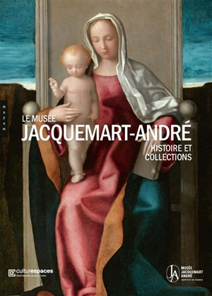 Le musée Jacquemart-André : histoire et collections - Pierre Curie