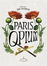 Paris opium - Delphi Fabrice
