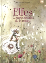 Elfes & autres esprits de la nature - Magali Mottet