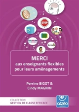 MERCI AUX ENSEIGNANTS FLEXIBLES POUR LEURS AMENAGEMENTS - Perrine Magnin