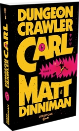 Dungeon crawler Carl. Vol. 1 - Matt Dinniman