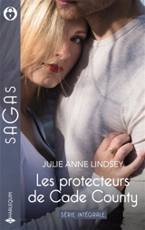 Les protecteurs de Cade county : série intégrale - Julie Anne Lindsey