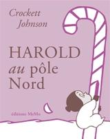 Harold au pôle Nord - Crockett Johnson
