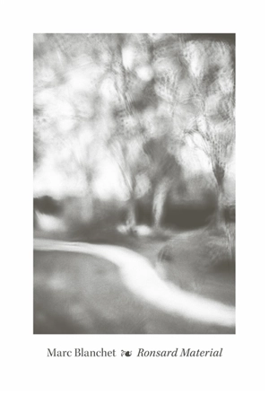 Ronsard material - Marc Blanchet