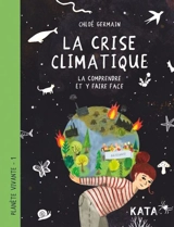 La crise climatique 1 - Chloloula
