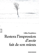 Restera l'impression d'avoir fait de son mieux - Gilles Panabières